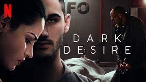 dark desire türkçe dublaj full izle